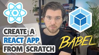 How To Create A React App With React 18 Webpack 5 And Babel 2023 Update [upl. by Tolecnal]