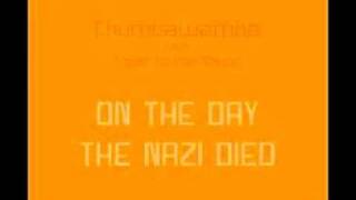 Chumbawamba f CTTN  On the Day the Nazi Died [upl. by Laleb178]