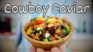 Cowboy Caviar Recipe aka Texas Caviar A MUST TRY RECIPE [upl. by Asi]