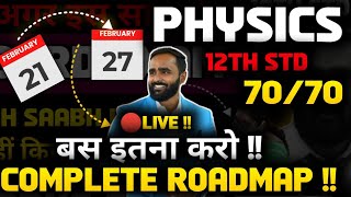 12th PHYSICS COMPLETE ROADMAP  बस इतना करो   BOARD EXAM 2024  PRADEEP GIRI SIR [upl. by Deaner]