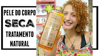 Pele Corporal EXTRA SECA Tratamento natural que FUNCIONA  Karina Viega [upl. by Yssenhguahs446]