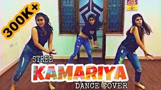 KAMARIYA  STREE  DANCE COVER [upl. by Hedi]