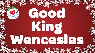 Good King Wenceslas with Lyrics Christmas Carol and Song [upl. by Palocz214]