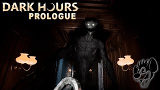 What Lurks in the Shadows  Dark Hours Prologue [upl. by Pirbhai]