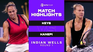 Madison Keys vs Kaia Kanepi  2021 Indian Wells Round 1  WTA Match Highlights [upl. by Archibaldo]