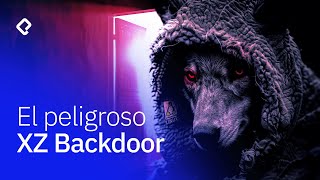 Todo lo que debes saber del XZ Backdoor  ¿Linux estuvo en peligro [upl. by Leirbag271]