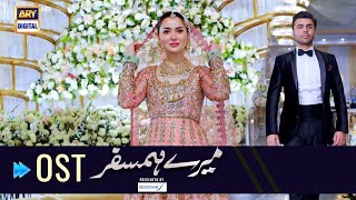 Mere HumSafar  OST  Farhan Saeed  Hania Amir  ARYDigital [upl. by Avihs]