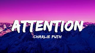 Vietsub  Lyrics Attention  Charlie Puth [upl. by Okia]