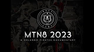 Orlando Pirates  BucsCampMTN8 2023  Part 2 [upl. by Christabella]