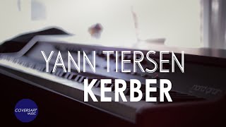 Yann Tiersen  Kerber  complete [upl. by Naired]