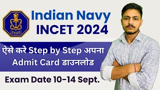 Navy INCET TradesmanFiremanDriverMTSCook Admit Card Download 2024  Navy Admit Cards Download [upl. by Josefina497]