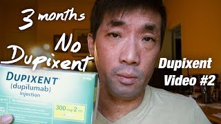 STOPPED DUPIXENT for 3 Months How Long Dupilumab Keep Skin Clear of Eczema Side Effects  Ep123 [upl. by Nilhsa]