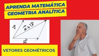 🩸VETORES GEOMÉTRICOS  GEOMETRIA ANALÍTICA [upl. by Ruperta]