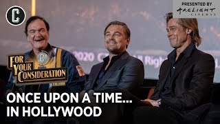 Leonardo DiCaprio Brad Pitt Quentin Tarantino amp Crew Once Upon a Time in Hollywood  Collider FYC [upl. by Tnias]