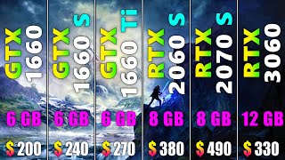 RTX 3060 vs RTX 2070 SUPER vs RTX 2060 SUPER vs GTX 1660 Ti vs GTX 1660 SUPER vs GTX 1660 [upl. by Nathalie311]