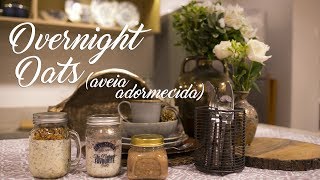 Overnight Oats  Aveia Adormecida [upl. by Nan]