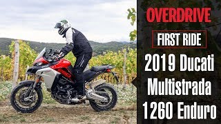 First Ride  2019 Ducati Multistrada 1260 Enduro  OVERDRIVE [upl. by Fulvi]