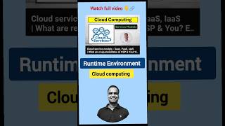 What is Runtime environment 🔥 shorts  163 🔥 cloudcomputing securityforyou [upl. by Inobe749]