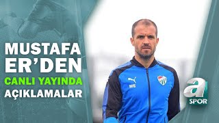 Bursaspor Teknik Direktörü Mustafa Erden Canlı Yayında Flaş Transfer Açıklaması  A Spor [upl. by Katie]