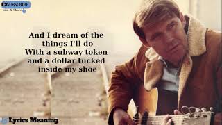 Glen Campbell  Rhinestone Cowboy  Lyrics Meaning [upl. by Alemap657]