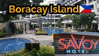 Savoy Hotel MEGAWORLD BORACAY NEWCOAST Philippines🇵🇭 [upl. by Refanej]