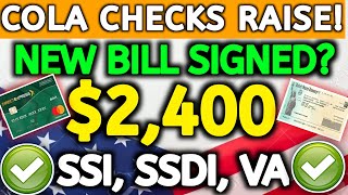 BILL PASSED 2400 COLA CHECKS COMING FOR SSI SSDI SENIORS STIMULUS CHECK RAISE TO SSI SSDI IN 2024 [upl. by Snell]