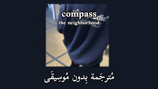 the neighbourhoodcompass [upl. by Enirehs867]