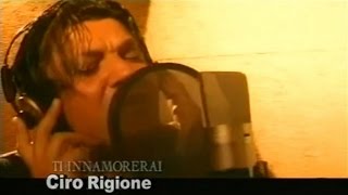 Ciro Rigione  Ti innamorerai Official Video [upl. by Ermin]