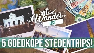 5 goedkope stedentrips in Europa  Wander List 5 [upl. by Alanson]