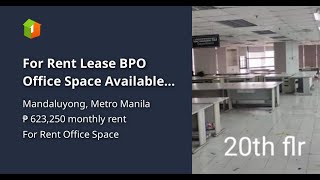 For Rent Lease BPO Office Space Available Mandaluyong City 831sqm [upl. by Bunch]