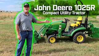 John Deere 1025R Features amp Ease Of Operation  Complete Walkthrough Compact Utility Tractor Review [upl. by Ahsetal]