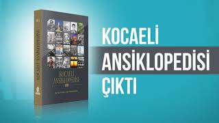 Kocaeli Ansiklopedisi Çıktı [upl. by Edva]