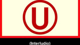 Himno de Universitario de Deportes [upl. by Dazhehs]