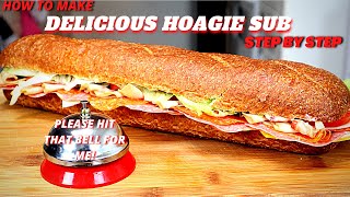 HOAGIE RECIPE HOW TO MAKE DELICIOUS HOAGIE SUB SANDWICH STEP BY STEP AT HOME YOUTUBE RECIPE [upl. by Suravat]