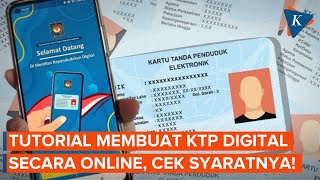 Cara Membuat IKD atau KTP Digital secara Online [upl. by Nealon]