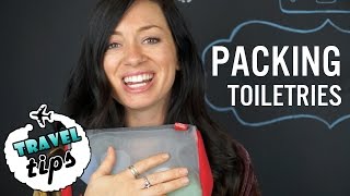 TRAVEL TIPS How to Pack Your Toiletries [upl. by Olsson300]