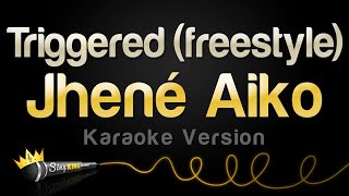 Jhené Aiko  Triggered freestyle Karaoke Version [upl. by Ettesus822]