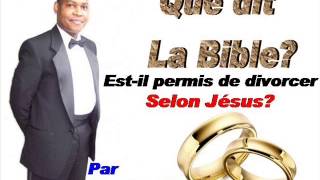 Estil permis de divorcer selon Jésus Version complète [upl. by Llemert]