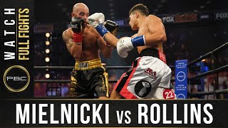 Mielnicki vs Rollins FULL FIGHT August 8 2020  PBC on FS1 [upl. by Ailyn]