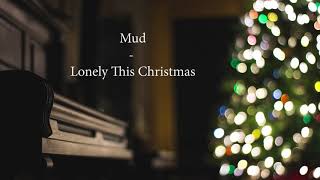 Mud  Lonely This Christmas cover [upl. by Larimer]