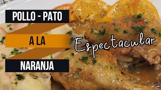 POLLO O PATO A LA NARANJA EN OLLA CAZUELA O SARTÉN [upl. by Idalina]