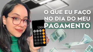 FAÇA ISSO SEMPRE que RECEBER SEU SALÁRIO Rotina do dia do pagamento [upl. by Aneret642]