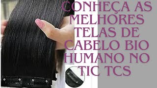 Onde encontrar as melhores telas em tic tcs de cabelo bio humano apliquetictac cabelobiohumano [upl. by Norvall365]