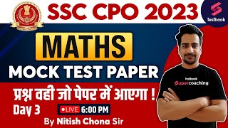 SSC CPO 2023  Maths  SSC CPO Maths Practice Paper  Set 4  SSC CPO Maths Classes  Nitish Sir [upl. by Assennav]