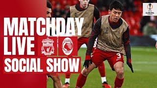 Matchday Live Liverpool vs Atalanta  Europa League buildup from Anfield [upl. by Aicilaf]