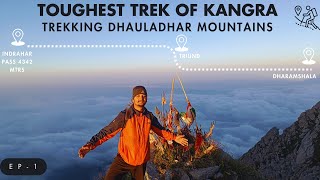 Indrahar Pass Trek Guide Triund se Agey hai ye Trek Ep1 indraharpass trekingvlog [upl. by Sheply510]