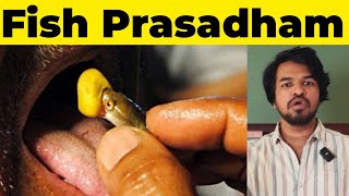 Alive 😱 Fish Prasadham 🐟  Madan Gowri  Hyderabad [upl. by Ardelle]