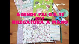 Come creare unagenda fai da te  RILEGATURA A MANO  tutorial 📚 [upl. by Ellednek]