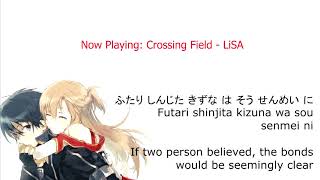 LiSA  Crossing Field Sword Art Online Opening 1 with Romaji Lyrics amp Eng Sub [upl. by Aicirtam]