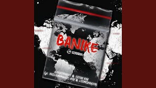 Banike [upl. by Biancha210]